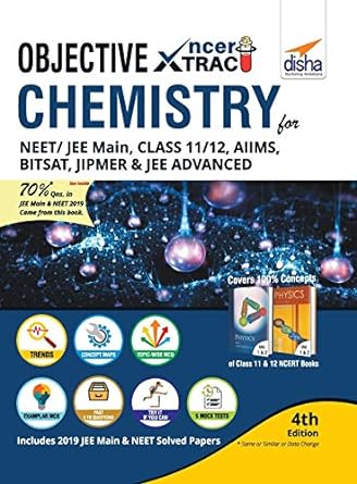 objective ncert xtract chemistry for neet/ jee main class 11/ 12 aiims bitsat jipmer jee advanced 1st edition