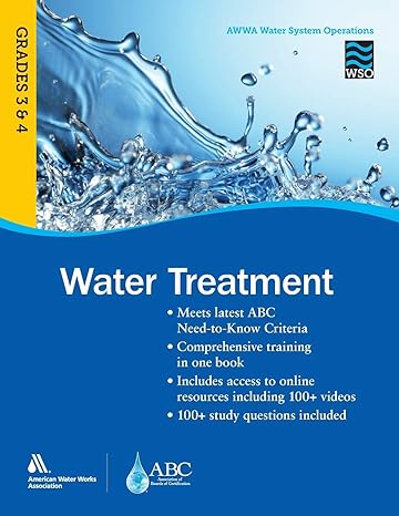 water treatment grades 3 and 4 wso awwa water system operations wso 1st edition awwa 1625761252,