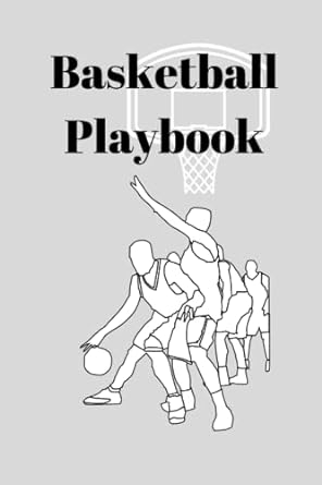 basketball playbook coach 1st edition ciprian florea b0b6q529js