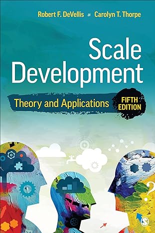 scale development theory and applications fif edition robert f devellis ,carolyn t thorpe 154437934x,