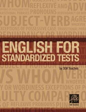 english for standardized tests by sgkteaches 1st edition srinivas sastri siravuri 0692893458, 978-0692893456