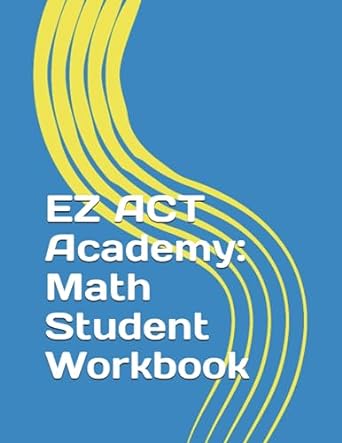 ez act academy math 1st edition paul p. stanley b0cfzjky6v