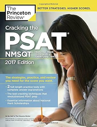 cracking the psat/nmsqt with 2 practice tests 2017 edition the strategies practice and review you need for