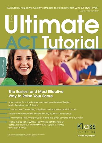 the ultimate act tutorial student version 2020 2021 edition 1st edition erik klass 979-8657039009