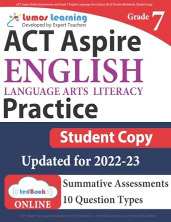 act aspire online assessments and grade 7 english language arts literacy practice workbook student copy act