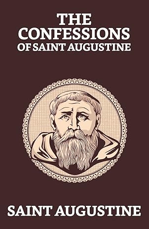 the confessions of saint augustine 1st edition saint augustine 9355840888, 978-9355840882