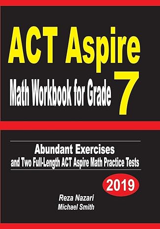 act aspire math workbook for grade 7 abundant exercises and two full length act aspire math practice tests