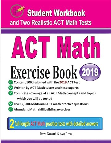 act math exercise book  and two realistic act math tests 1st edition reza nazari, ava ross 1970036672,