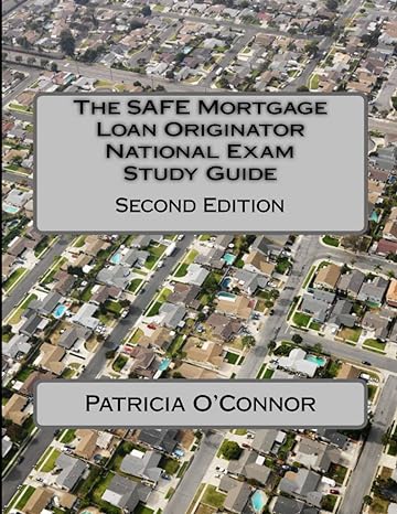 the safe mortgage loan originator national exam study guide study guide edition patricia oconnor 149446554x,