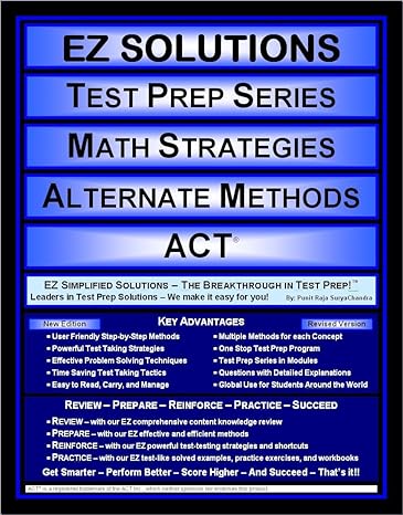 ez solutions test prep series math strategies alternate methods act new rev edition punit raja suryachandra,