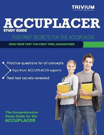 accuplacer study guide test prep secrets for the accuplacer 1st edition trivium test prep 193958700x,