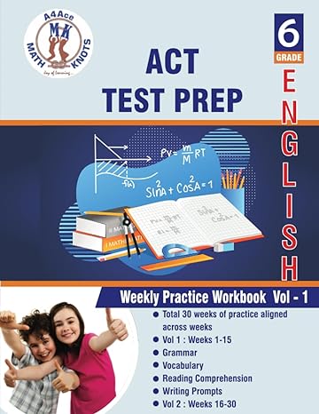 act 6th grade ela test prep weekly practice work book volume 1 1st edition math knots llc, gowri m vemuri