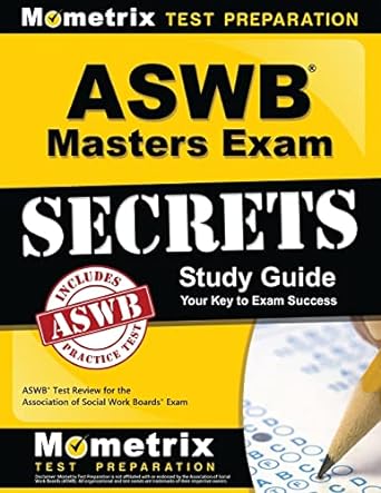 aswb masters exam secrets study guide aswb test review for the association of social work boards exam stg