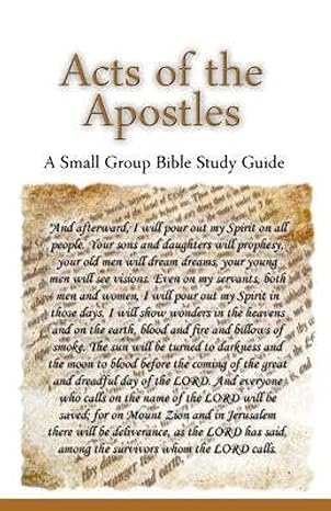 acts of the apostles a small group bible study guide 1st edition ted lafemina 0985010223, 978-0985010225