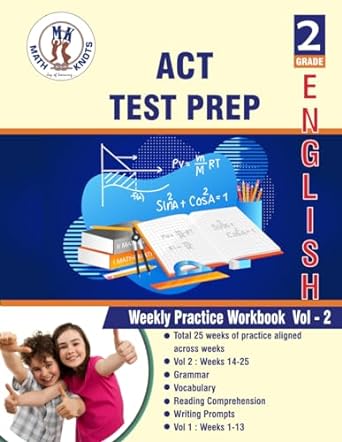 act 2nd grade ela test prep weekly practice work book volume 2 1st edition mrs. gowri m vemuri, math knots