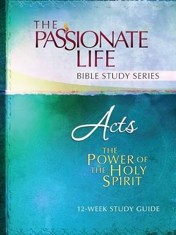 acts the power of the holy spirit 12 week study guide study guide edition jeremy bouma 1424551617,