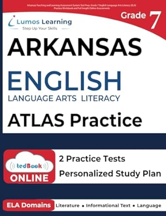 arkansas teaching and learning assessment system test prep grade 7 english language arts literacy practice