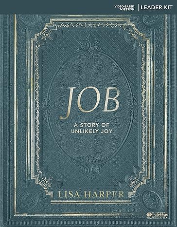 job leader kit a story of unlikely joy 1st edition lisa harper 1462751288, 978-1462751280