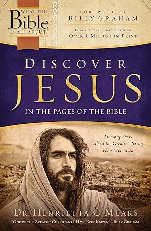 discover jesus in the pages of the bible 1st edition dr. henrietta c. mears 1496416759, 978-1496416759