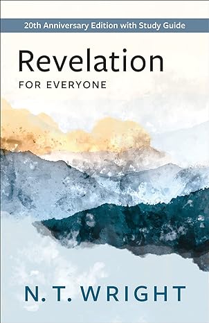 revelation for everyone  with study guide 35th anniversary edition n.t. wright 0664266533, 978-0664266530