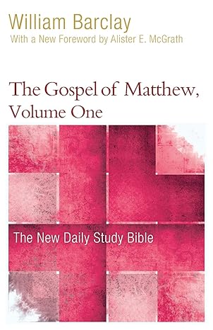 the gospel of matthew volume one 1st edition william barclay, allister mcgrath 0664263704, 978-0664263706