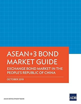 asean+3 bond market guide exchange bond market in the people s republic of china 1st edition asian