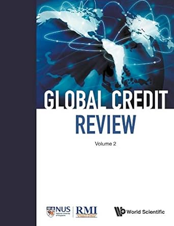 global credit review volume 2 1st edition risk management institute singapore 9814412635, 978-9814412636