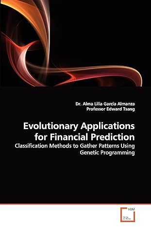 evolutionary applications for financial prediction classification methods to gather patterns using genetic