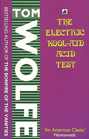 the electric kool aid acid test later edition tom wolfe 0552993662, 978-0552993661