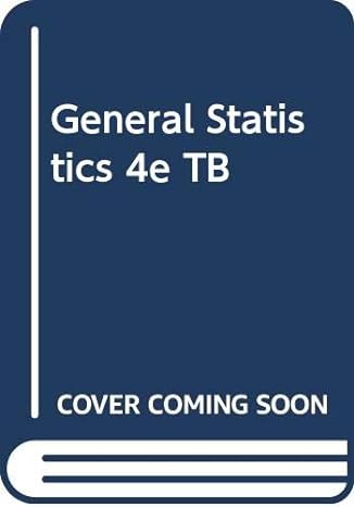 test bank to accompany general statistics 4e 4th edition warren chase ,fred bown 0471283142, 978-0471283140