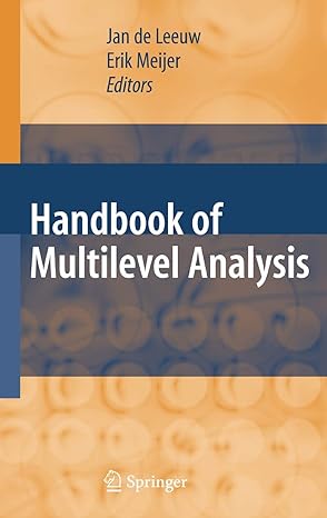 handbook of multilevel analysis 1st edition jan deleeuw ,erik meijer ,h goldstein 1441925120, 978-1441925121