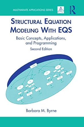 structural equation modeling with eqs basic concepts applications and programming 2nd edition barbara m byrne