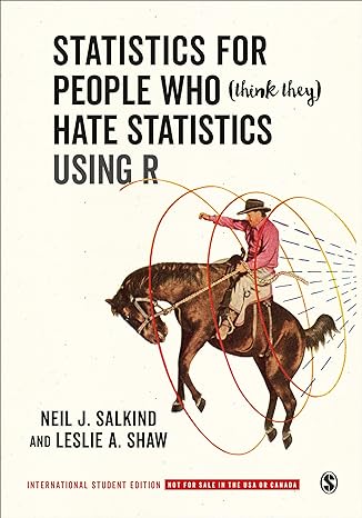 statistics for people who hate statistics using r international international student edition neil joseph