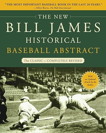 the new bill james historical baseball abstract revised edition bill james 0743227220, 978-0743227223