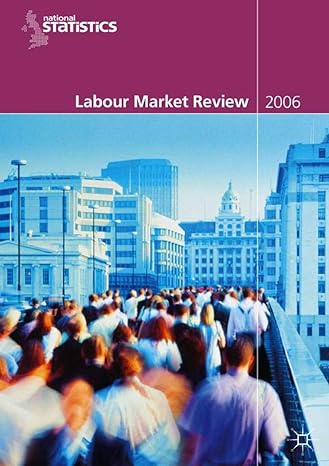 labour market review 2006 1st edition office for national statistics 1403997357, 978-1403997357