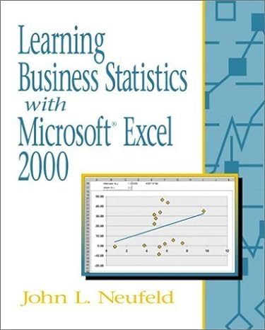 learning business statistics with microsoft excel 2000 1st edition john l neufeld 0130308781, 978-0130308788