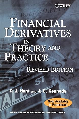 financial derivatives in theory and practice revised edition philip hunt ,joanne kennedy 0470863595,