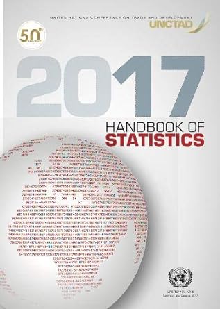 unctad handbook of statistics 2017 1st edition united nations publications 9211129168, 978-9211129168