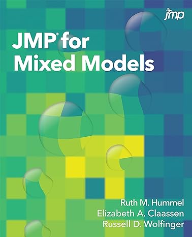 jmp for mixed models 1st edition ruth hummel ,elizabeth a claassen ,russell d wolfinger b096g5vfmm,