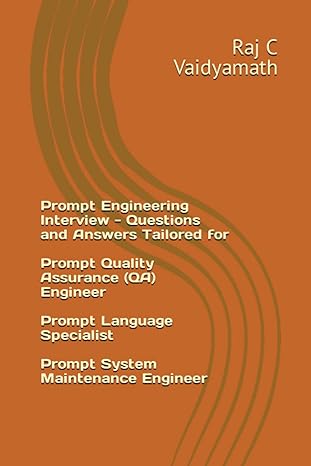 prompt engineering interview questions and answers tailored for prompt quality assurance engineer prompt