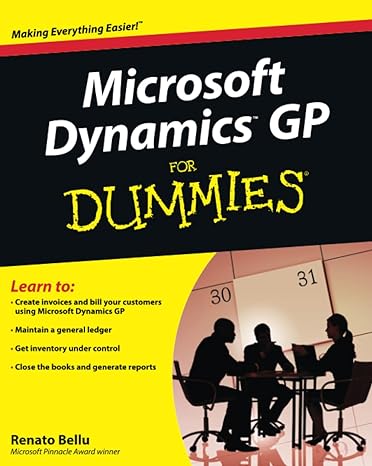 microsoft dynamics gp for dummies 1st edition renato bellu 0470388358, 978-0470388358