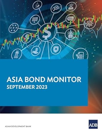 asia bond monitor september 2023 1st edition asian development bank 9292703137, 978-9292703134