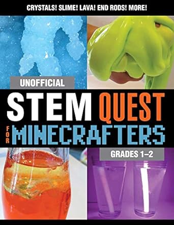 unofficial stem quest for minecrafters grades 1 2 not for online edition stephanie j. morris 1510741135,