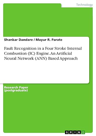 fault recognition in a four stroke internal combustion engine an artificial neural network based approach 1st