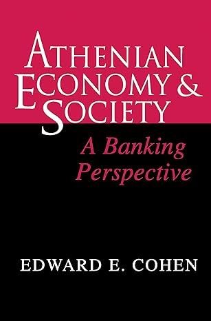 athenian economy and society 1st edition edward cohen 0691015929, 978-0691015927