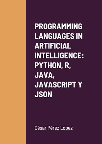 programming languages in artificial intelligence python r java javascript y json 1st edition perez