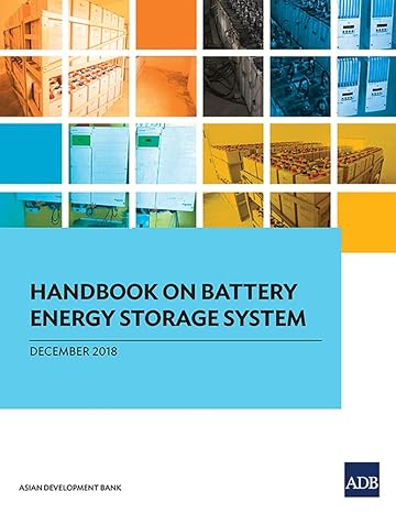 handbook on battery energy storage system 1st edition asian development bank 9292614703, 978-9292614706