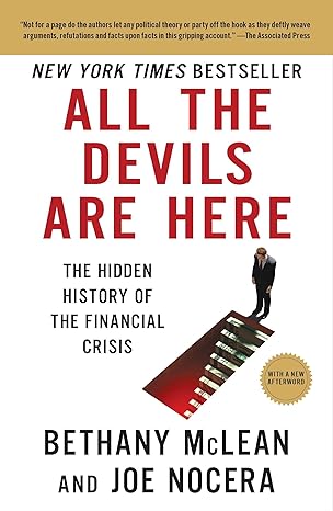 all the devils are here the hidden history of the financial crisis 1st edition bethany mclean ,joe nocera