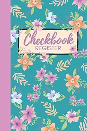 checkbook register for teens 6x9 check register 1st edition jaclyn patterson 979-8592932762