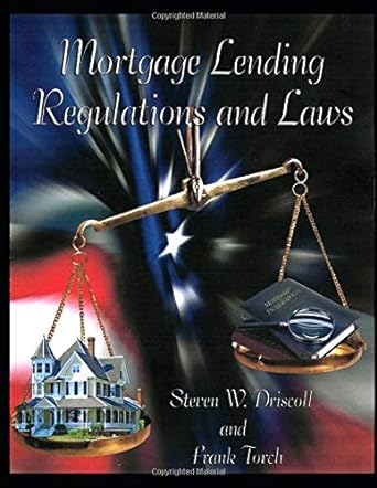 mortgage lending regulations and laws 1st edition steven w. driscoll ,frank paco torch 1687052670,